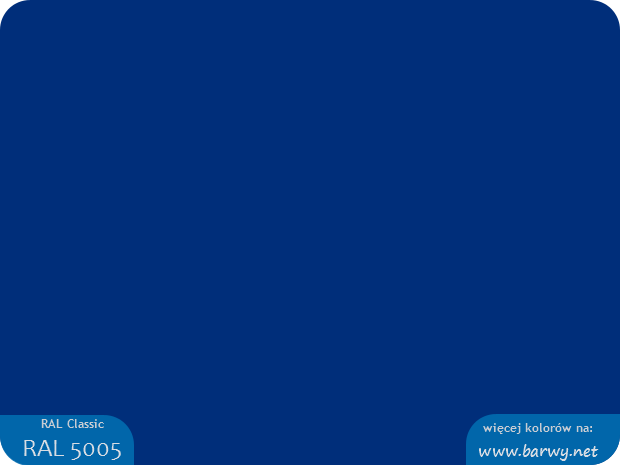 Kolor RAL 5005 - niebieski sygnałowy - Signal blue - Signalblau - Bleu ...
